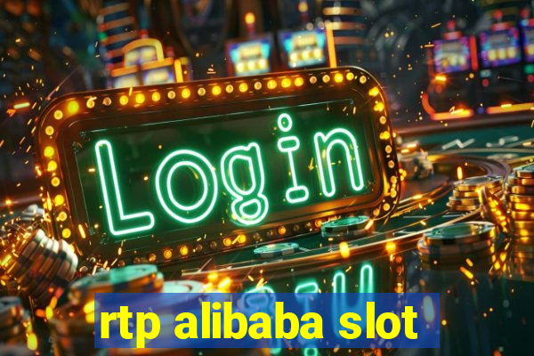 rtp alibaba slot