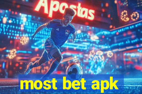 most bet apk