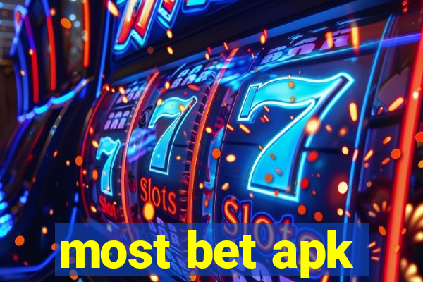 most bet apk