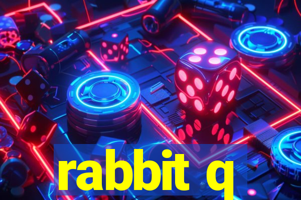 rabbit q