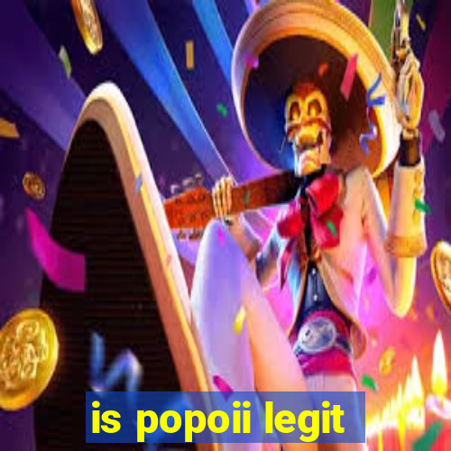 is popoii legit