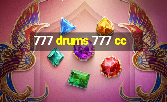 777 drums 777 cc