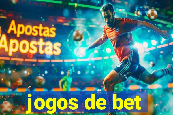 jogos de bet