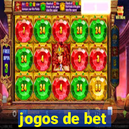 jogos de bet