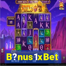 B?nus1xBet