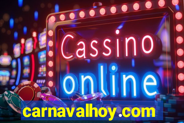 carnavalhoy.com