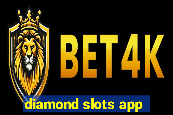 diamond slots app