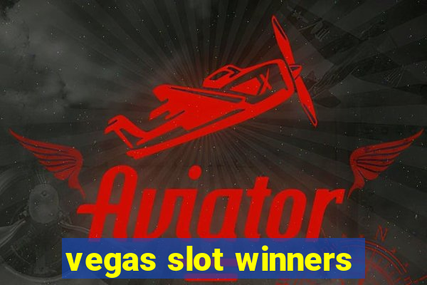 vegas slot winners