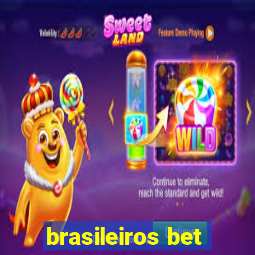 brasileiros bet