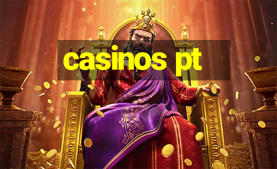 casinos pt