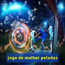 jogo de mulher peladas