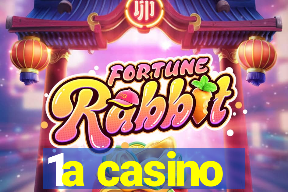 1a casino