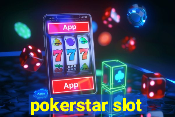 pokerstar slot