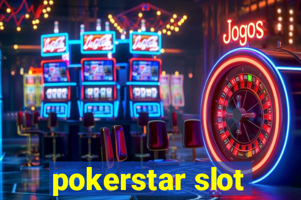 pokerstar slot