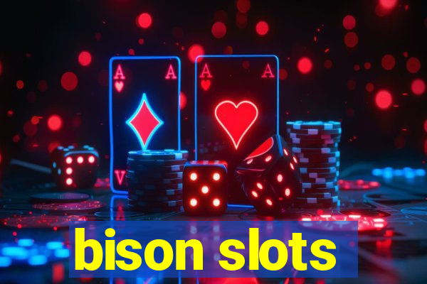 bison slots