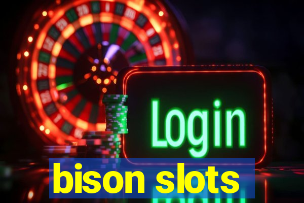 bison slots