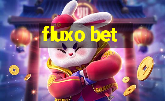 fluxo bet