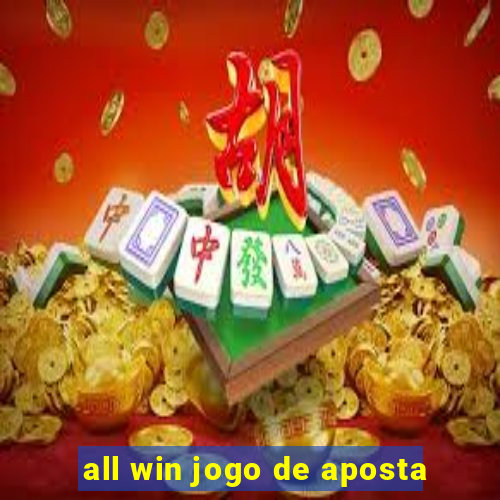 all win jogo de aposta