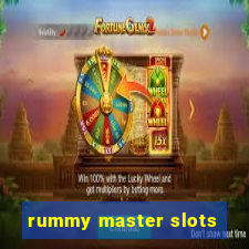 rummy master slots