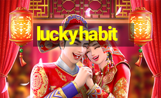 luckyhabit