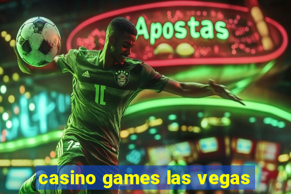 casino games las vegas