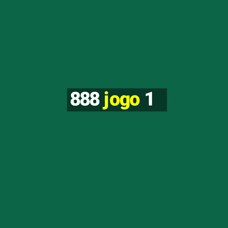 888 jogo 1