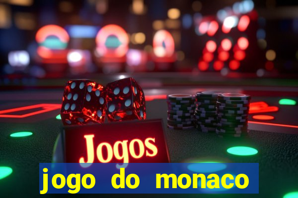 jogo do monaco onde assistir