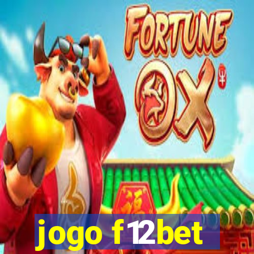 jogo f12bet