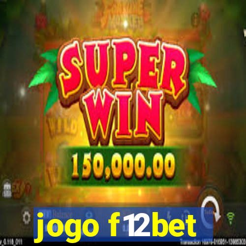 jogo f12bet