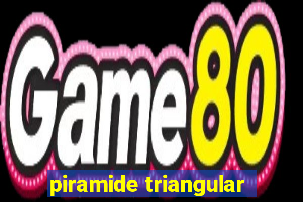 piramide triangular