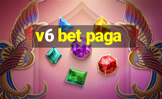 v6 bet paga