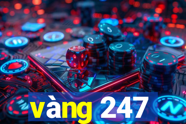 vàng 247