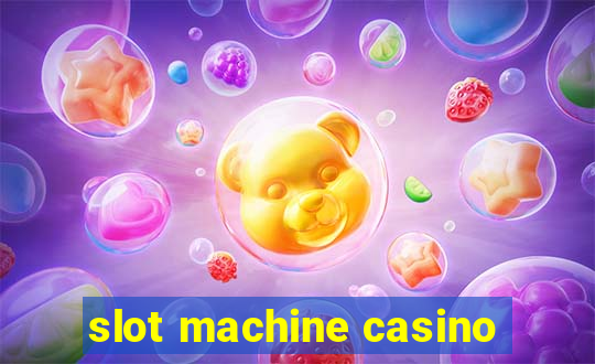 slot machine casino