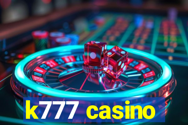 k777 casino