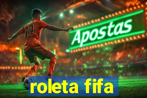 roleta fifa