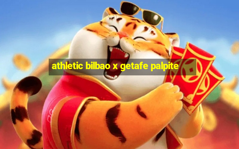 athletic bilbao x getafe palpite