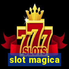 slot magica