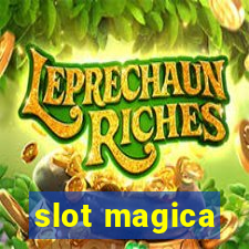 slot magica