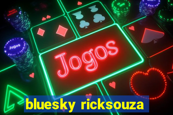 bluesky ricksouza