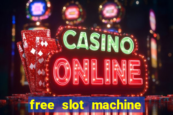 free slot machine no download