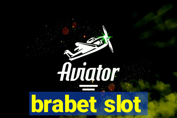 brabet slot