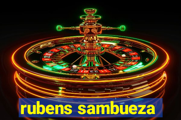 rubens sambueza