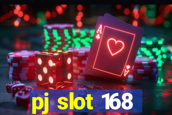 pj slot 168