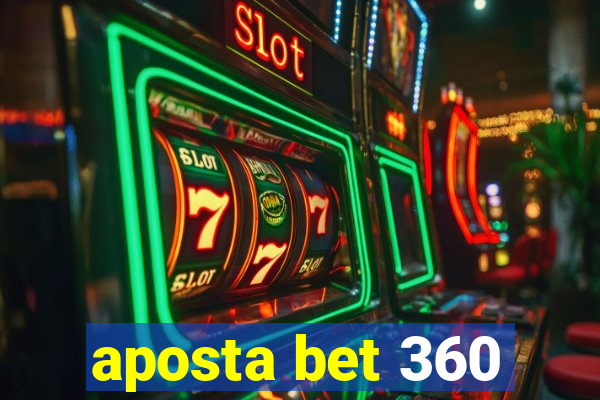 aposta bet 360