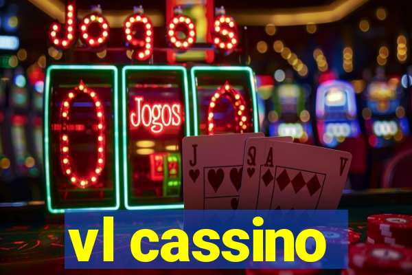 vl cassino