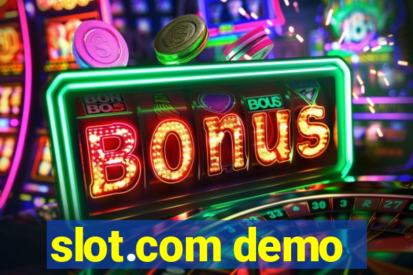 slot.com demo