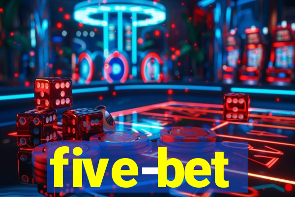 five-bet