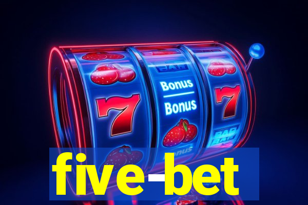 five-bet