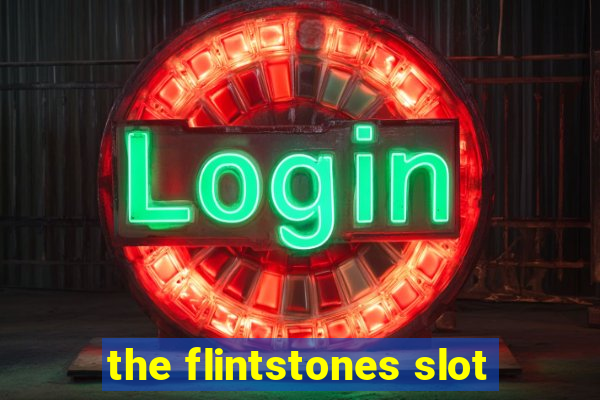 the flintstones slot