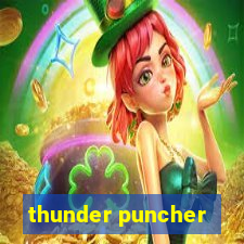 thunder puncher